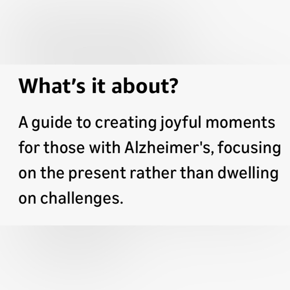 NEW BOOK-CREATING MOMENTS OF JOY-Along the Alzheimer’s Journey by Jolene Brackey - Picture 9 of 11